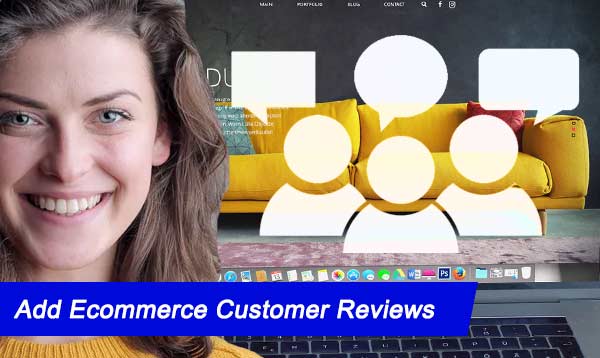 Add Ecommerce Customer Reviews 2022