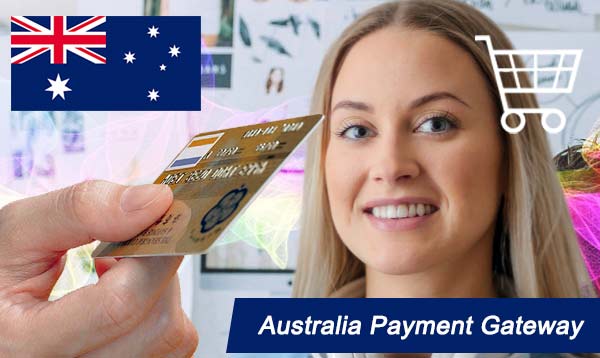 Australia Payment Gateway 2023