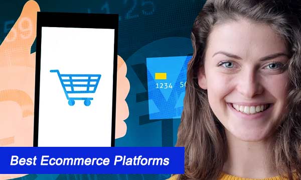 Best ecommerce platforms 2023