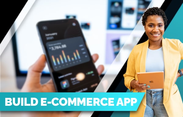 Build E-commerce App 2022