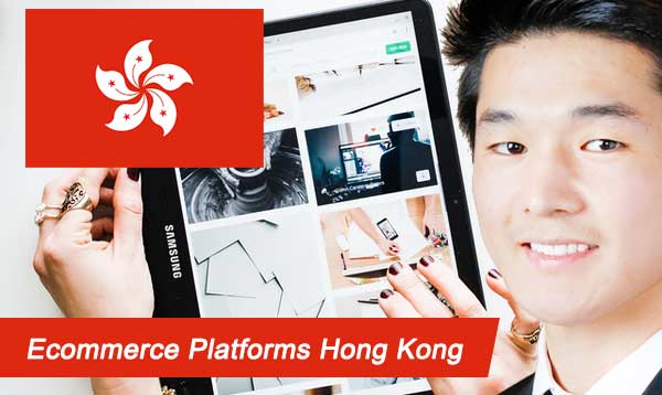 Ecommerce Platforms Hong Kong 2023