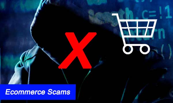 Ecommerce Scams 2023