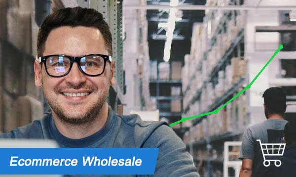 Ecommerce Wholesale 2023