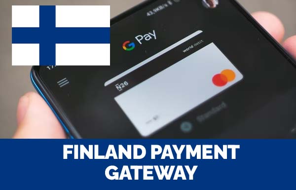 Finland Payment Gateway 2022
