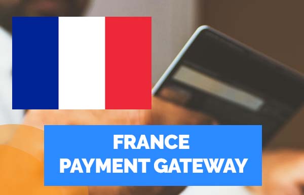 France Payment Gateway 2023