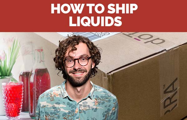 How To Ship Liquids 2022