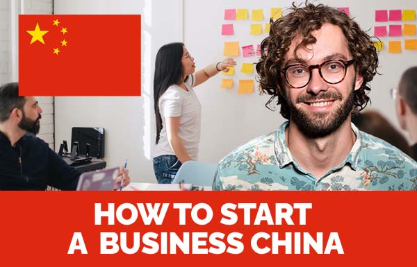 How To Start A Business China 2023
