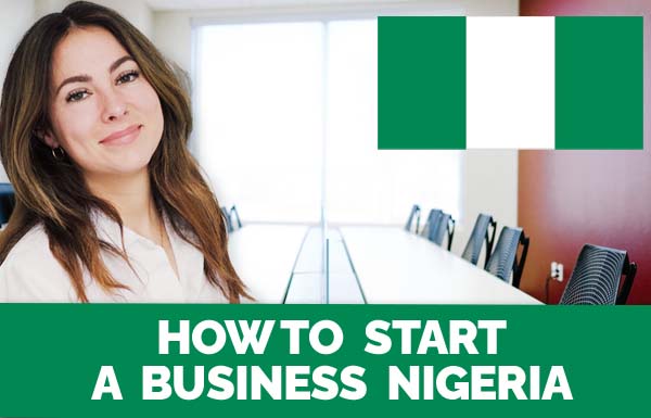 How To Start A Business Nigeria 2022