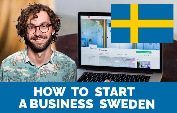 How To Start A Business Sweden 2022