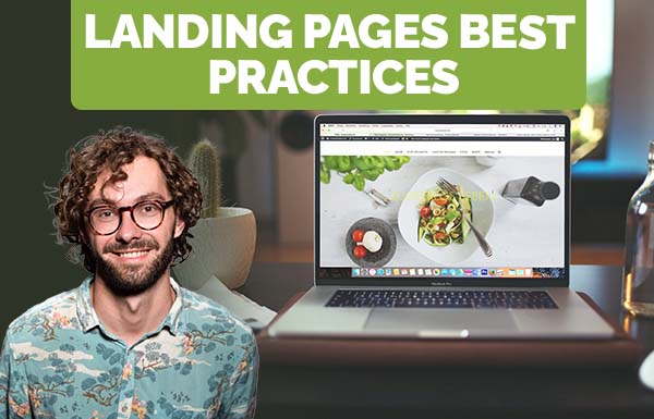 Landing Pages Best Practices 2023
