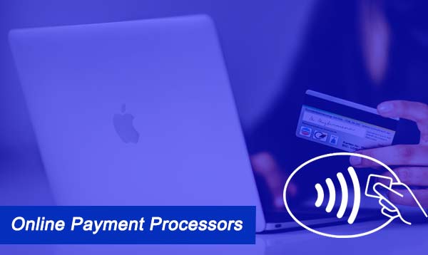 Online Payment Processors 2022