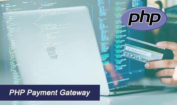 Php Payment Gateway 2023