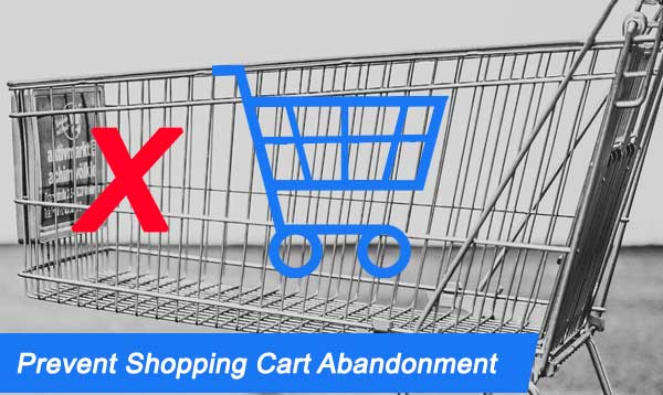 Prevent Shopping Cart Abandonment 2022