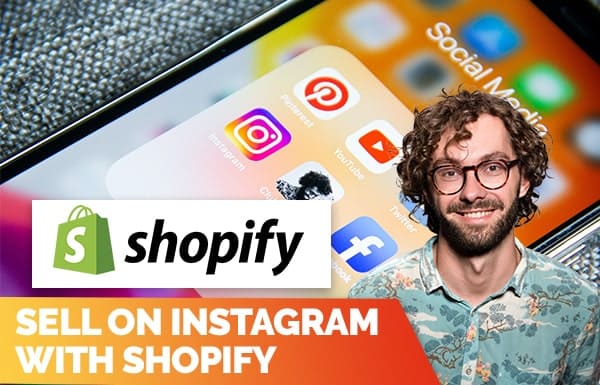 Sell On Instagram With Shopify 2022