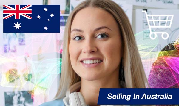 Selling In Australia 2023