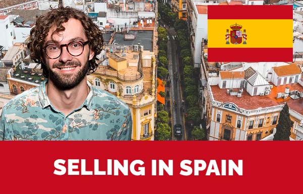 Selling In Spain 2022