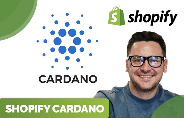 Shopify Cardano 2022