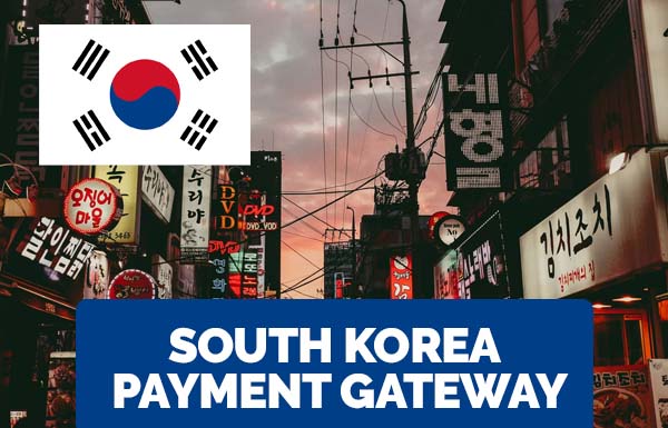South Korea Payment Gateway 2023