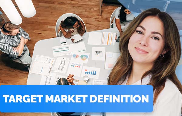 Target Market Definition 2023