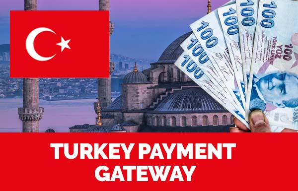Turkey Payment Gateway 2022