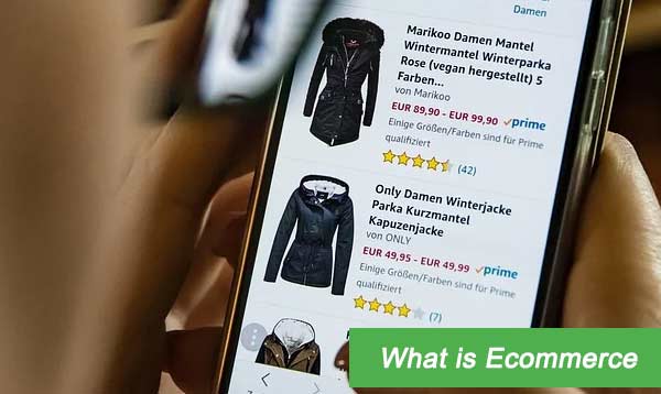 What Is Ecommerce 2023